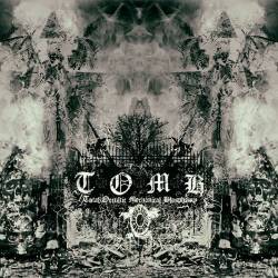TOMB (USA) : Total Occultic Mechanical Blasphemy III